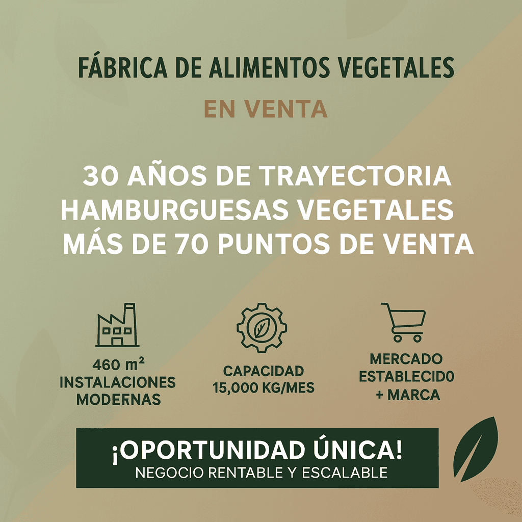 Fábrica de Alimentos Vegetales en venta